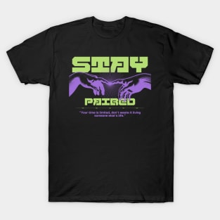 STAY PAIRED T-Shirt